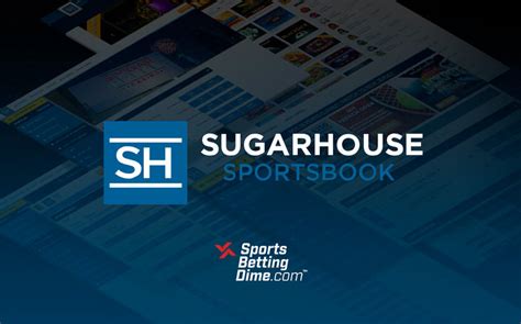 SugarHouse Online Sportsbook & App Review 